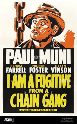  I Am a Fugitive from a Chain Gang :  A Gripping Depression-Era Tale of Injustice and Relentless Pursuit!